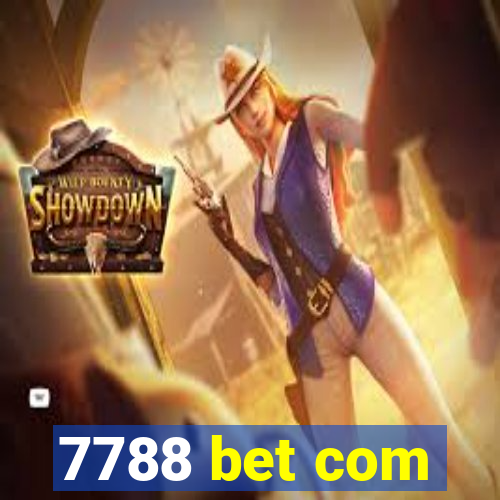 7788 bet com